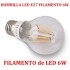 Bombilla LED E27 Luz Filamento LED COB E27 de 6W