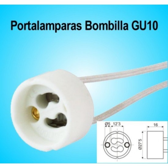 Portalamparas para Bombillas GU10 y  Dicroicas Led